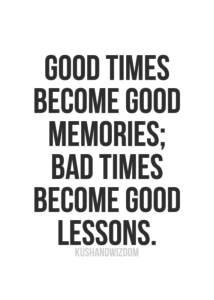 Good times quote